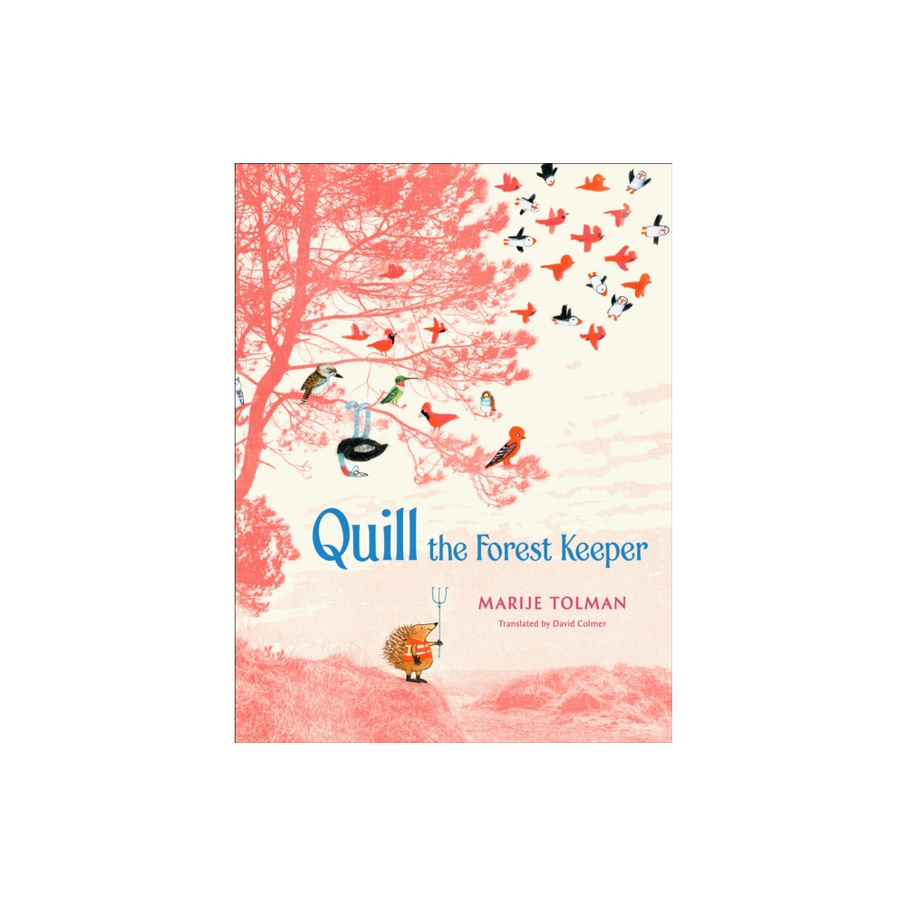 Produktbild för Quill the Forest Keeper (inbunden, eng)