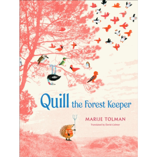 Levine Querido Quill the Forest Keeper (inbunden, eng)