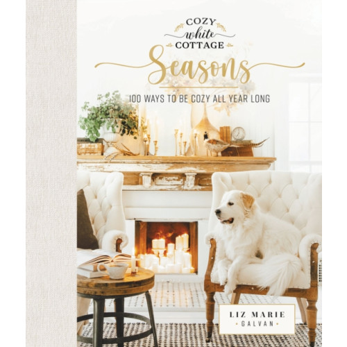 Thomas nelson publishers Cozy White Cottage Seasons (inbunden, eng)
