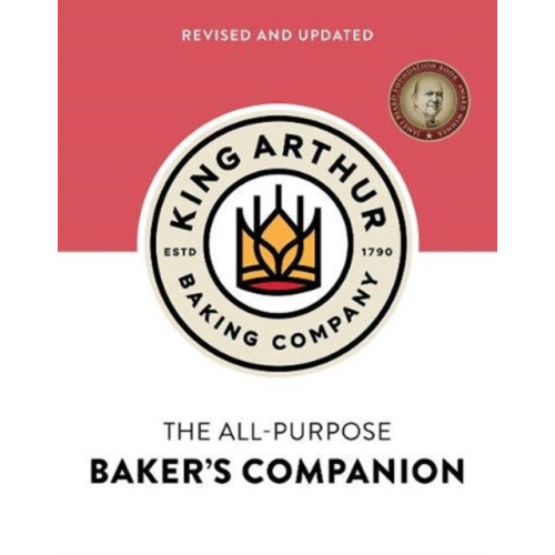 WW Norton & Co The King Arthur Baking Company's All-Purpose Baker's Companion (Revised and Updated) (inbunden, eng)