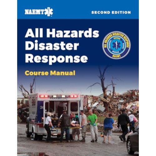 Jones and Bartlett Publishers, Inc AHDR: All Hazards Disaster Response (häftad, eng)