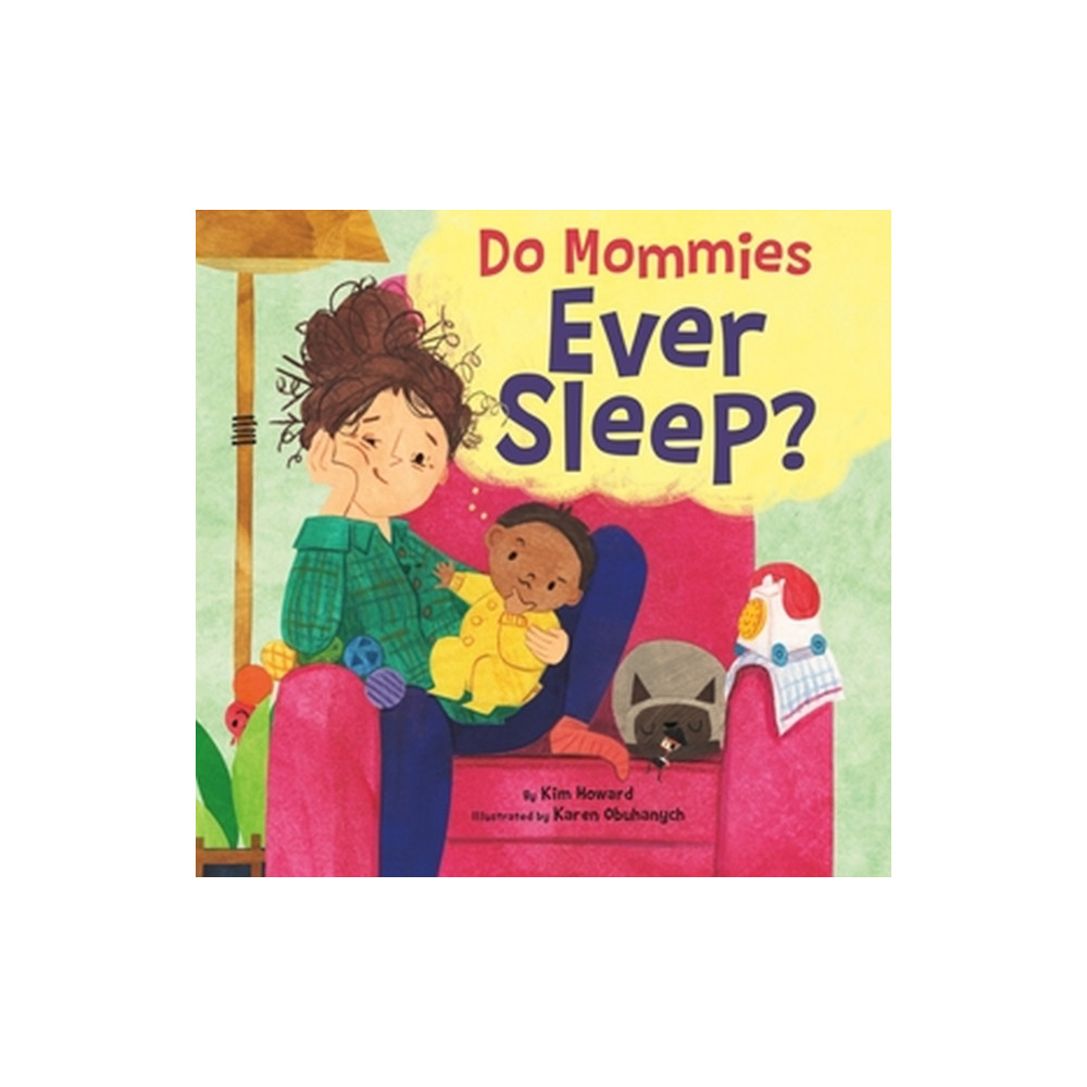 Produktbild för Do Mommies Ever Sleep? (inbunden, eng)