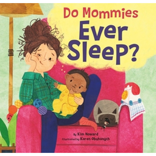 Little, Brown & Company Do Mommies Ever Sleep? (inbunden, eng)