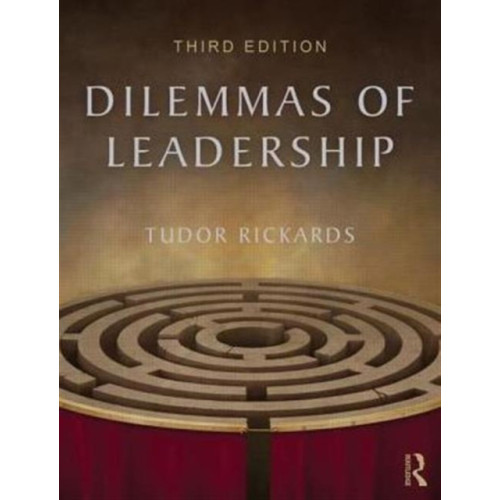 Taylor & francis ltd Dilemmas of Leadership (häftad, eng)