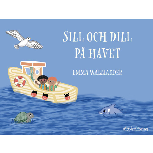 Sill och Dill på havet (inbunden)