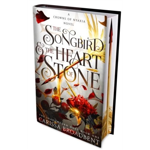 Carissa Broadbent The Songbird and the Heart of Stone (inbunden, eng)