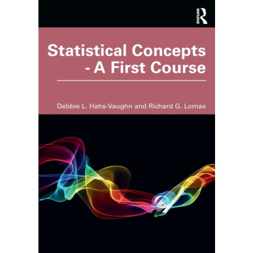 Taylor & francis ltd Statistical Concepts - A First Course (häftad, eng)