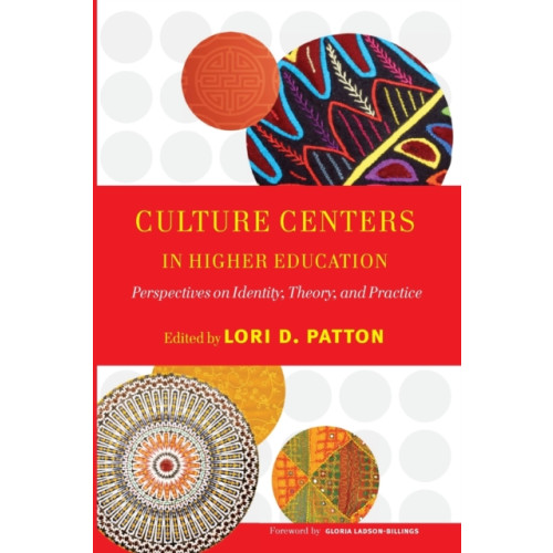 Taylor & francis inc Culture Centers in Higher Education (häftad, eng)