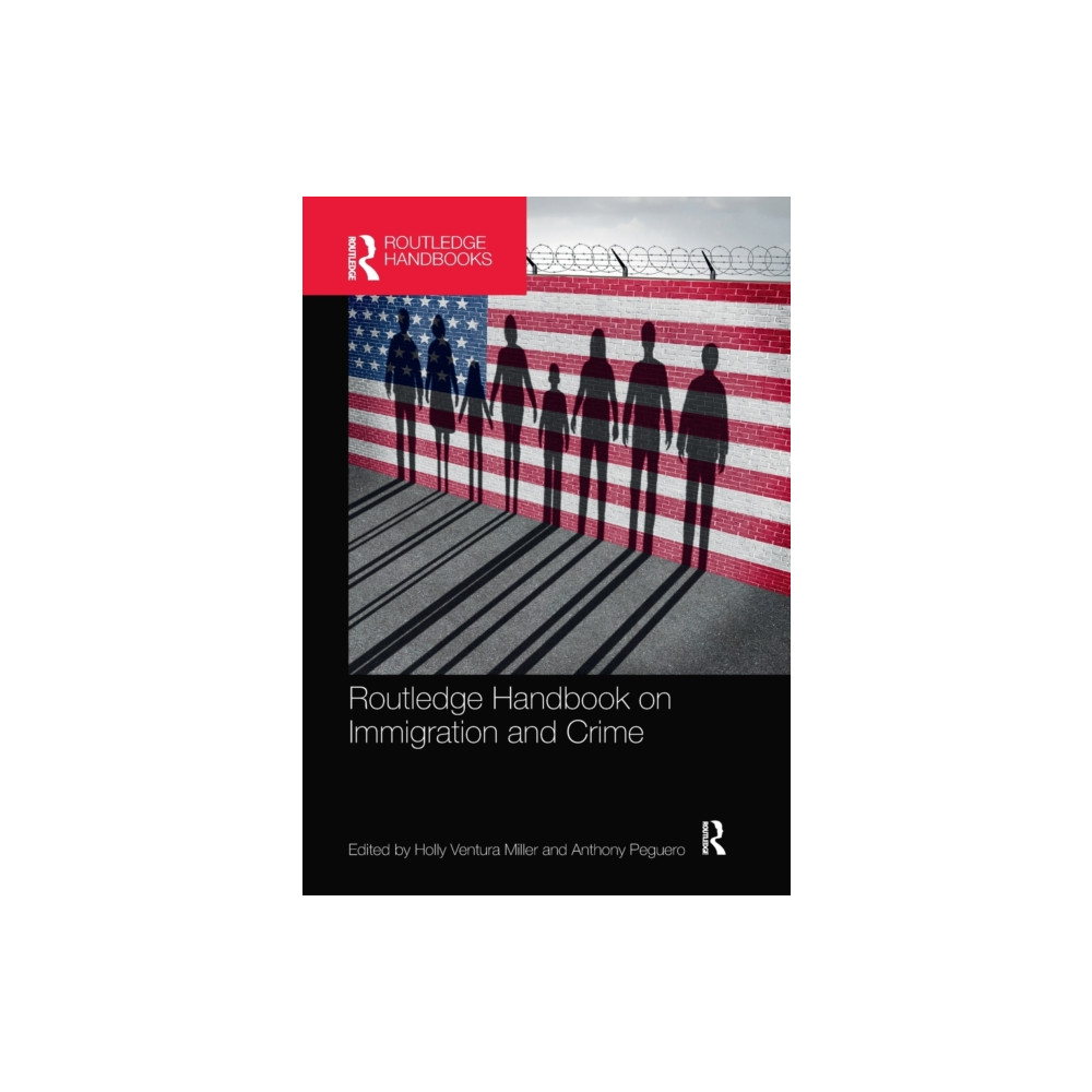 Produktbild för Routledge Handbook on Immigration and Crime (häftad, eng)