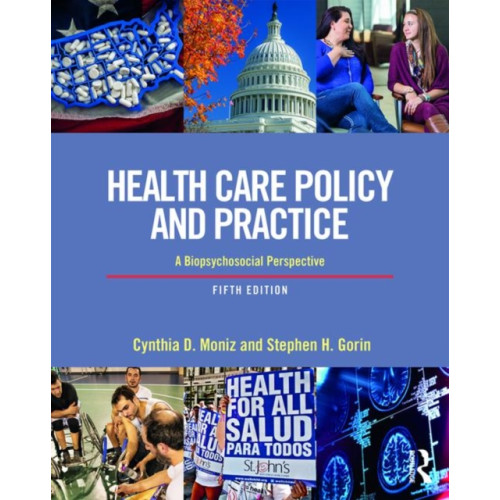 Taylor & francis ltd Health Care Policy and Practice (häftad, eng)