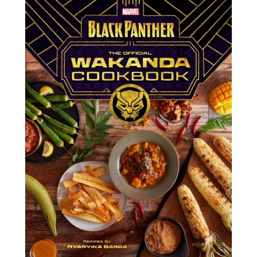 Insight Editions Marvel's Black Panther the Official Wakanda Cookbook (inbunden, eng)