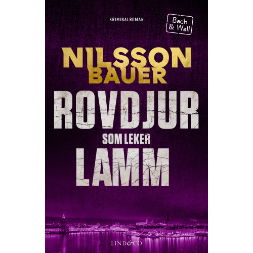 Johanna Nilsson Rovdjur som leker lamm (inbunden)
