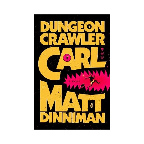 Matt Dinniman Dungeon Crawler Carl (inbunden, eng)