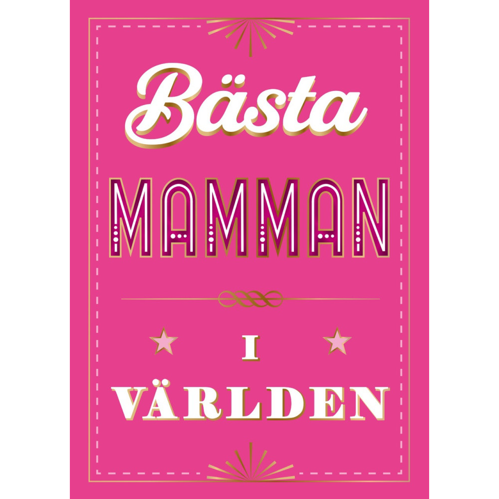 Produktbild för Bästa mamman i världen (inbunden)