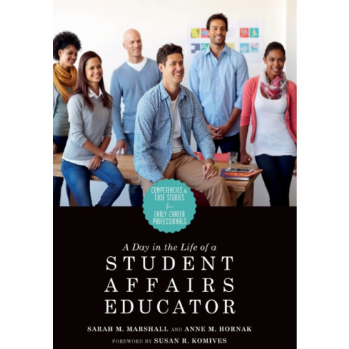Taylor & francis inc A Day in the Life of a Student Affairs Educator (häftad, eng)