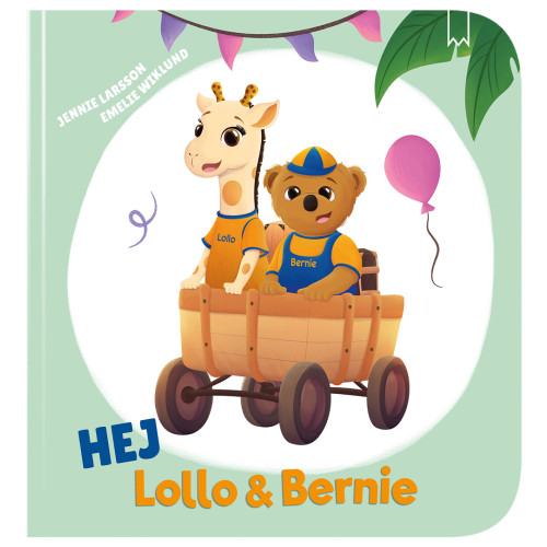 Bookmark Förlag Hej Lollo & Bernie (svenska) (bok, board book)