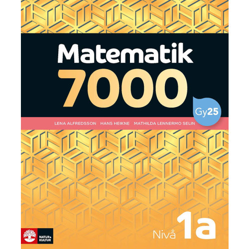 Lena Alfredsson Matematik 7000 nivå 1a Gul (häftad)