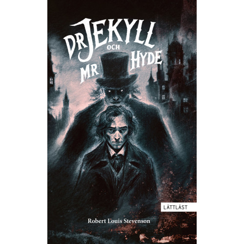Robert Louis Stevenson Dr Jekyll och Mr Hyde (lättläst) (häftad)