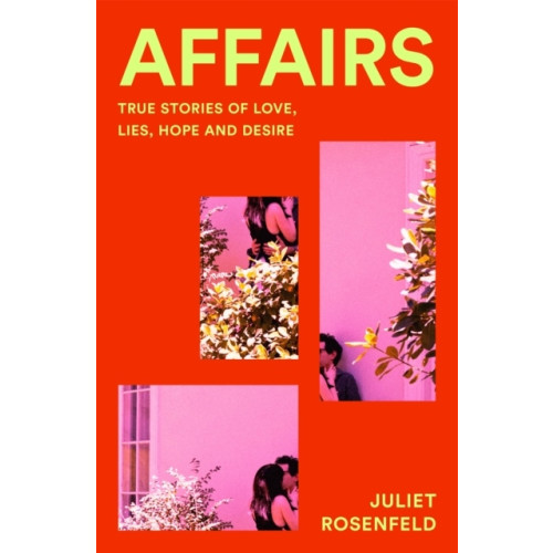 Juliet Rosenfeld Affairs (häftad, eng)