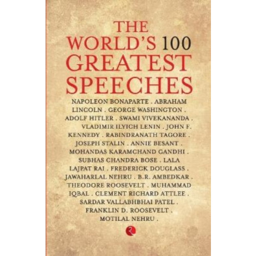 Rupa Publications India Pvt. Ltd The World's 100 Greatest Speeches (häftad, eng)