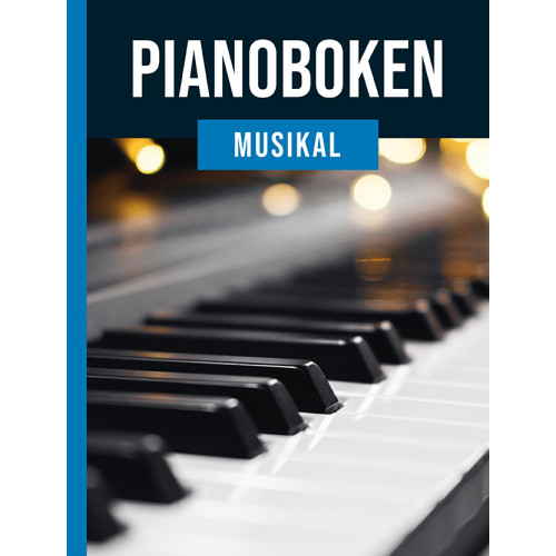 Notfabriken Pianoboken : musikal (inbunden)