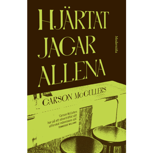 Modernista Hjärtat jagar allena (inbunden)