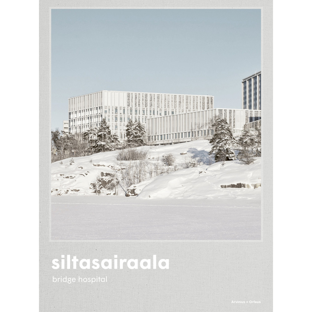 Produktbild för Siltasairaala : the bridge hospital (bok, klotband, eng)