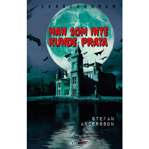 Stefan Andersson Han som inte kunde prata (inbunden)
