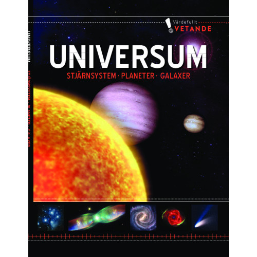 Stevali Universum, stjärnsystem, planeter, galaxer:värdefullt vetande (inbunden)