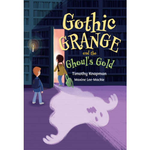 HarperCollins Publishers Gothic Grange and the Ghoul’s Gold (häftad, eng)