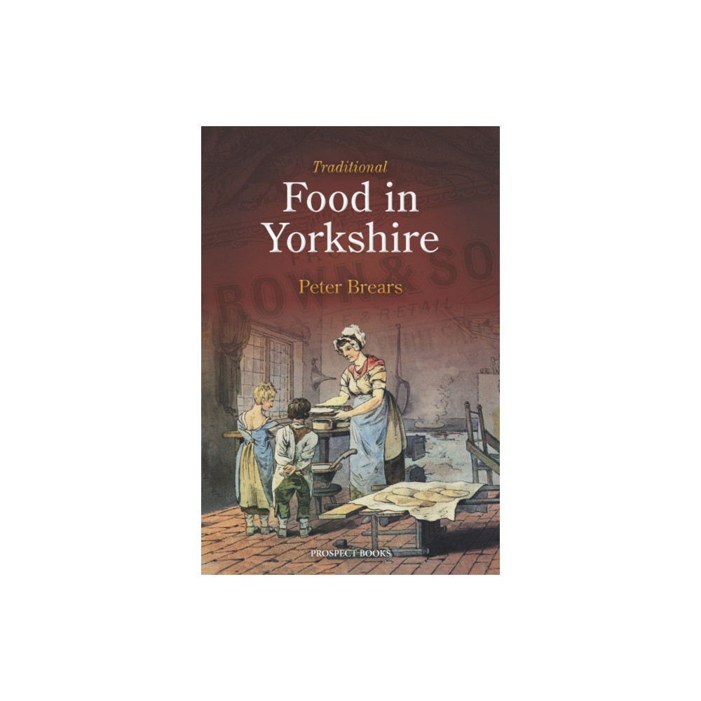 Produktbild för Traditional Food in Yorkshire (inbunden, eng)