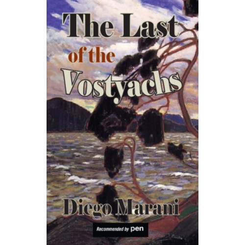 Dedalus Ltd The Last of the Vostyachs (häftad, eng)
