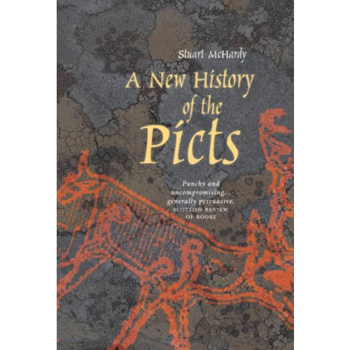 Luath Press Ltd A New History of the Picts (häftad, eng)