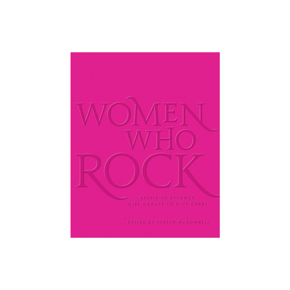 Produktbild för Women Who Rock (inbunden, eng)