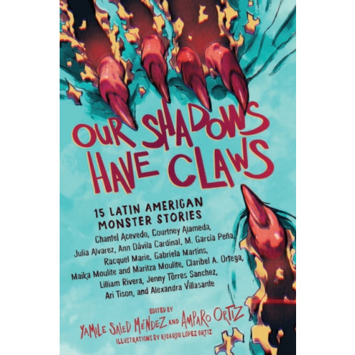 Workman Publishing Our Shadows Have Claws (häftad, eng)