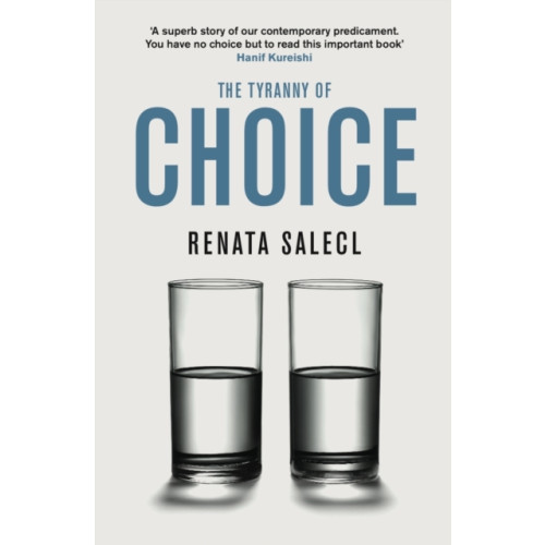 Profile Books Ltd The Tyranny of Choice (häftad, eng)