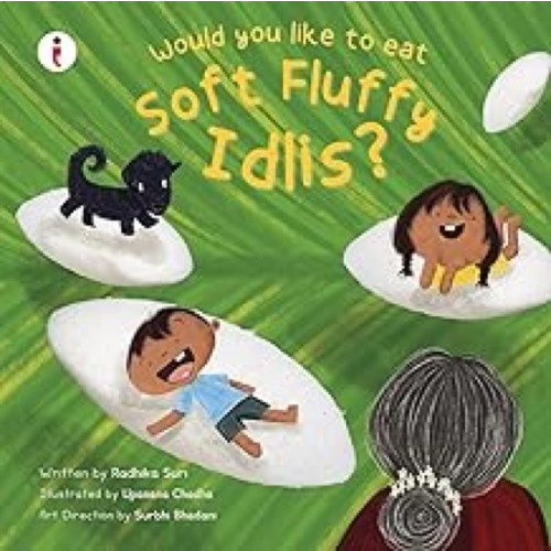 Westland Publications Limited Would You Like to Eat Soft Fluffy Idlis? (häftad, eng)