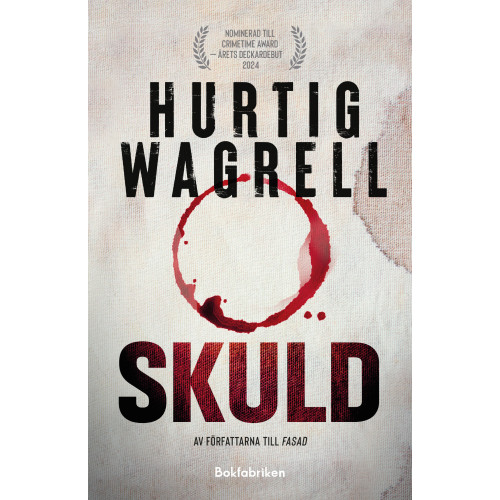 Johan Hurtig Wagrell Skuld (inbunden)