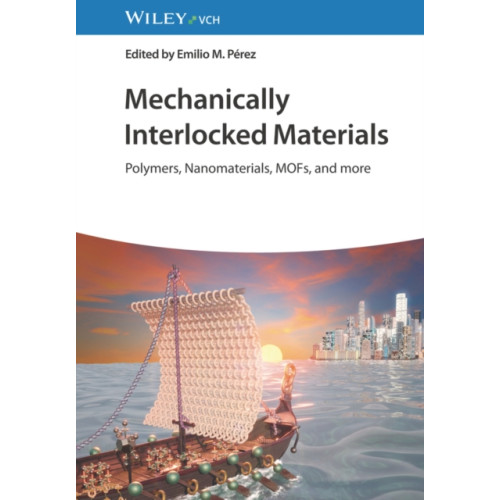 Wiley-VCH Verlag GmbH Mechanically Interlocked Materials (inbunden, eng)
