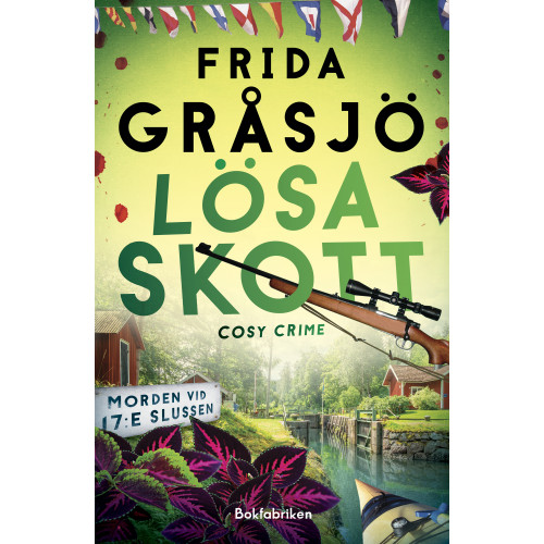 Frida Gråsjö Lösa skott (inbunden)