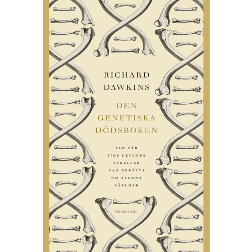 Richard Dawkins Den genetiska dödsboken : vad vår tids levande varelser kan berätta om svunna världar (inbunden)