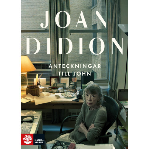 Joan Didion Anteckningar till John (inbunden)