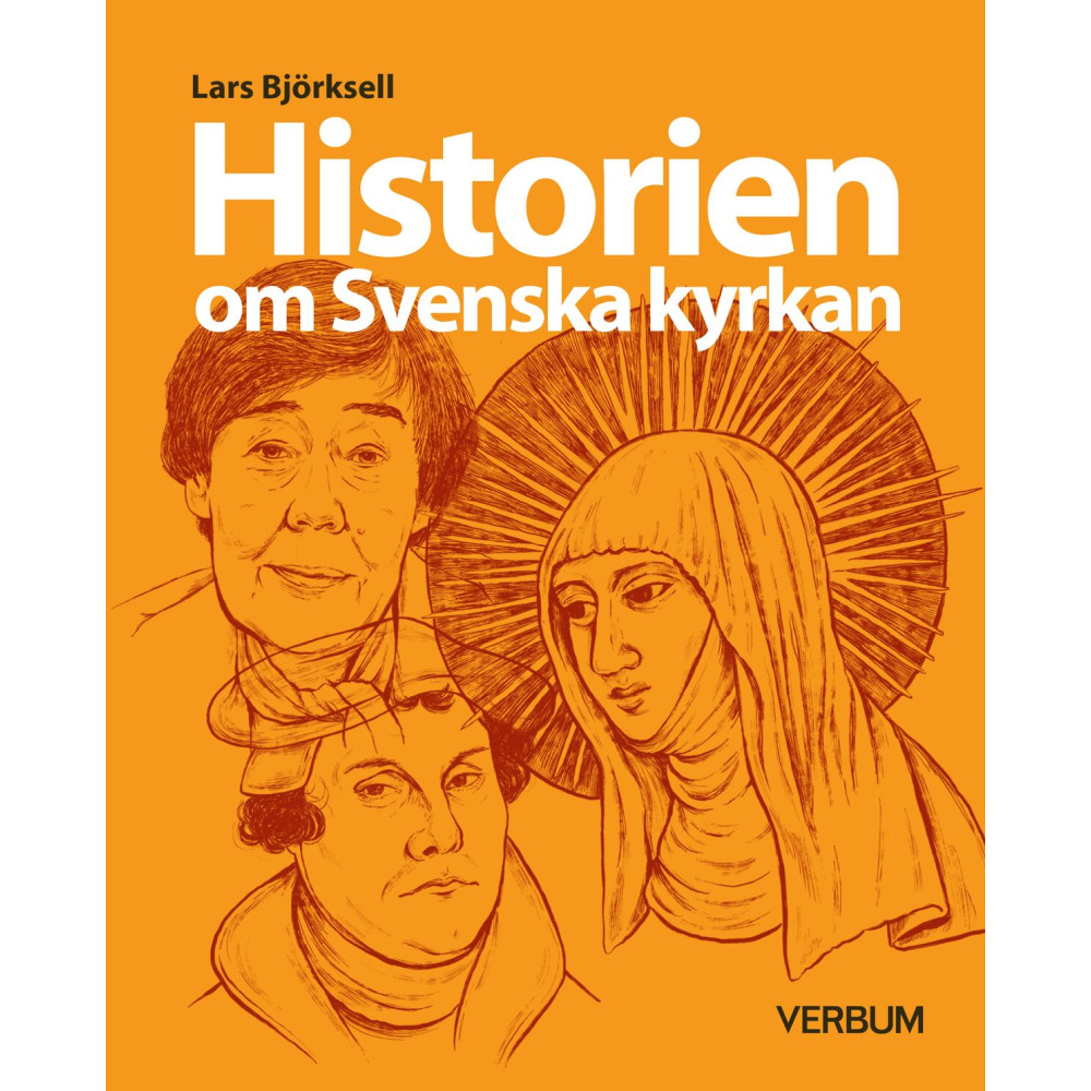 Produktbild för Historien om Svenska kyrkan (bok, danskt band)