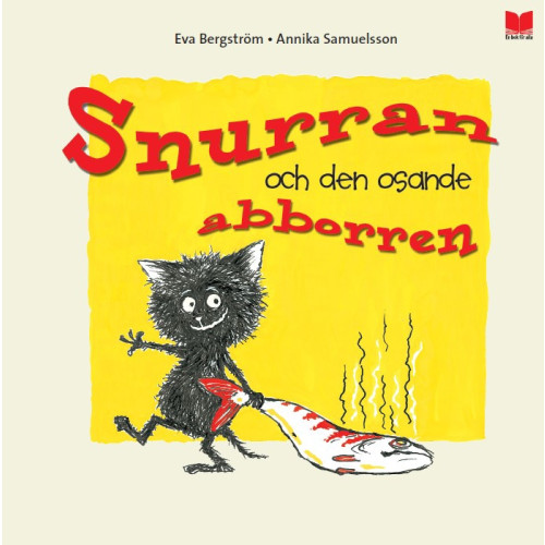 En bok för alla Snurran och den osande abborren (inbunden)