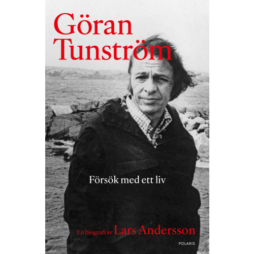 Bokförlaget Polaris Göran Tunström : försök med ett liv (inbunden)