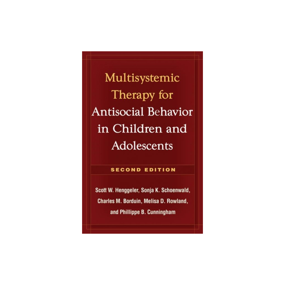 Produktbild för Multisystemic Therapy for Antisocial Behavior in Children and Adolescents, Second Edition (inbunden, eng)