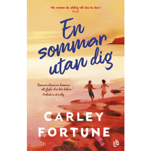 Louise Bäckelin Förlag En sommar utan dig (inbunden)