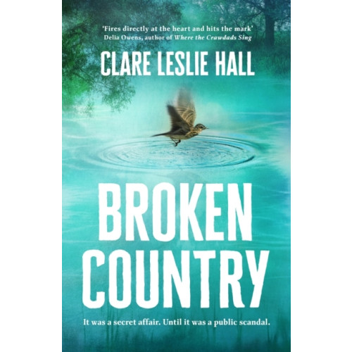 Clare Hall Broken Country (häftad, eng)