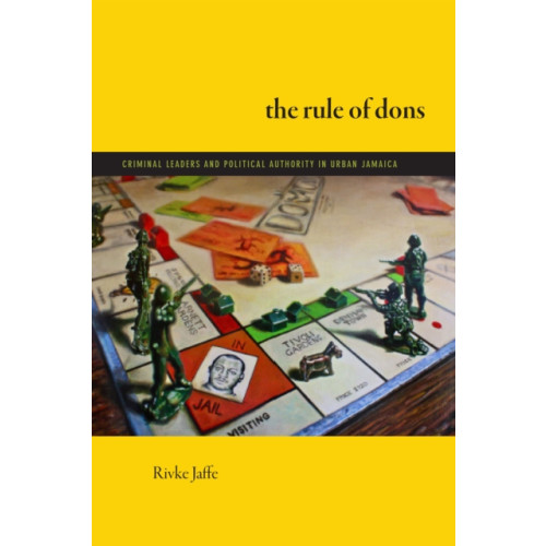 Duke university press The Rule of Dons (häftad, eng)