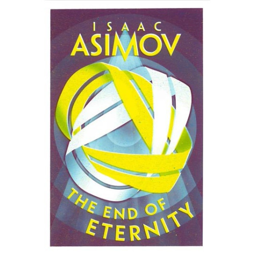 Isaac Asimov The End of Eternity (häftad, eng)